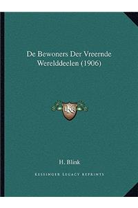 De Bewoners Der Vreernde Werelddeelen (1906)