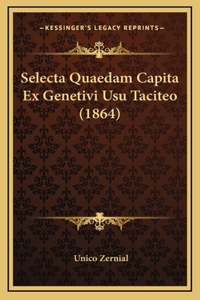 Selecta Quaedam Capita Ex Genetivi Usu Taciteo (1864)