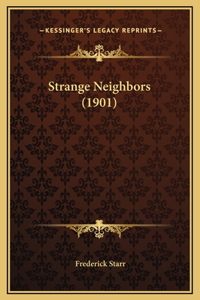 Strange Neighbors (1901)