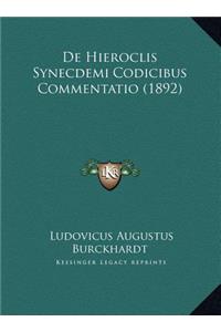 De Hieroclis Synecdemi Codicibus Commentatio (1892)