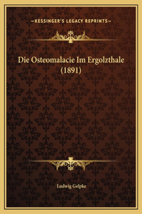 Die Osteomalacie Im Ergolzthale (1891)