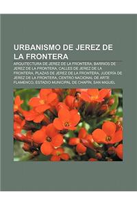 Urbanismo de Jerez de La Frontera