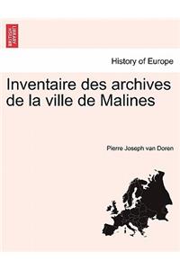 Inventaire Des Archives de La Ville de Malines