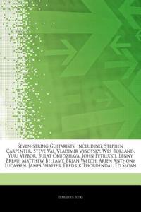 Seven-String Guitarists, Including
