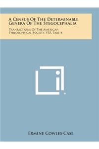 A Census of the Determinable Genera of the Stegocephalia