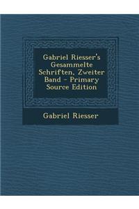 Gabriel Riesser's Gesammelte Schriften, Zweiter Band