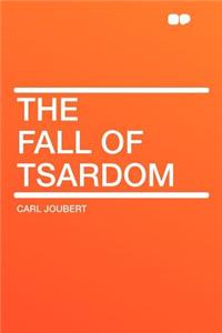 The Fall of Tsardom