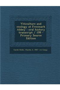 Viticulture and Enology at Freemark Abbey: Oral History Transcript / 199