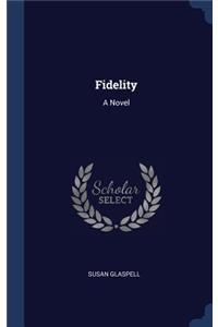 Fidelity