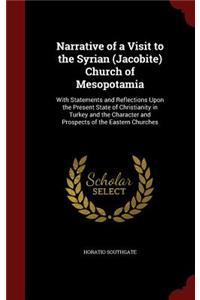 Narrative of a Visit to the Syrian (Jacobite) Church of Mesopotamia