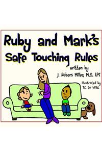 Ruby and Mark's Safe Touching Rules