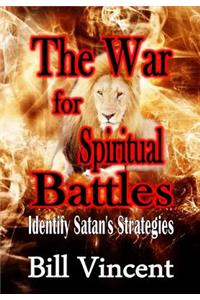 War for Spiritual Battles