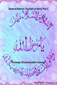 Baran-e-Rahmat - The Rain of Mercy Part 2