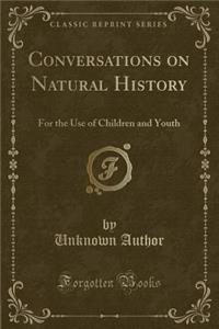 Conversations on Natural History