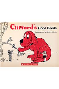 Clifford's Good Deeds (Vintage Hardcover Edition)