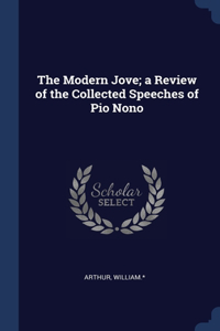 The Modern Jove; a Review of the Collected Speeches of Pio Nono