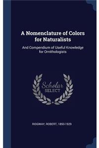 Nomenclature of Colors for Naturalists
