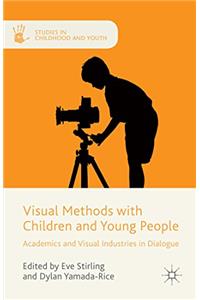 Visual Methods with Children and Young People