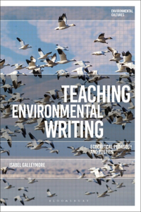 Teaching Environmental Writing