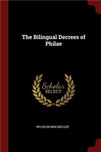 THE BILINGUAL DECREES OF PHILAE
