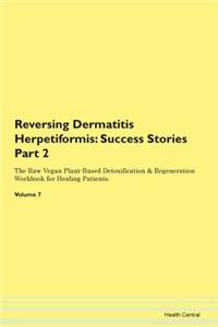 Reversing Dermatitis Herpetiformis