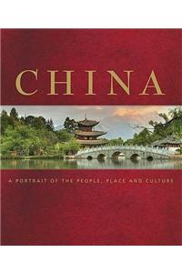 China: A Portrait of the People, Place and Culture