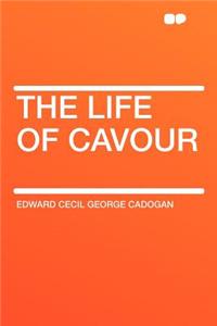 The Life of Cavour