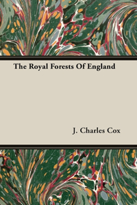 The Royal Forests of England