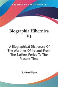 Biographia Hibernica V1