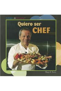 Quiero Ser Chef (I Want to Be a Chef)