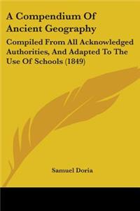 Compendium Of Ancient Geography