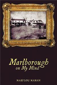 Marlborough on My Mind