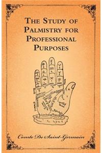 Study of Palmistry for Professional Purposes