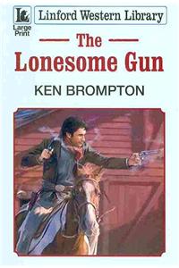 The Lonesome Gun