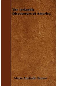 The Icelandic Discoverers of America