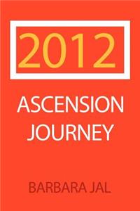 2012 Ascension Journey