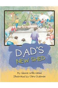 Dad's New Shed