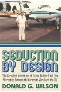 Seduction by Design