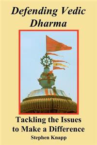 Defending Vedic Dharma