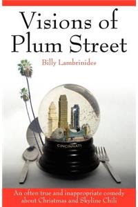 Visions of Plum Street