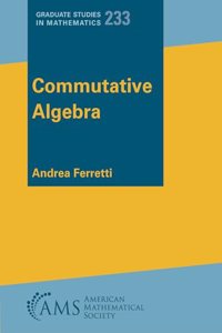 Commutative Algebra
