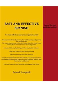 Fast and Effective Spanish