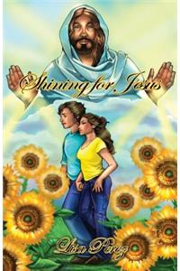 Shining for Jesus