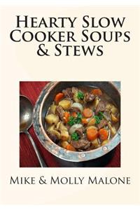 Hearty Slow Cooker Soups & Stews