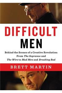 Difficult Men