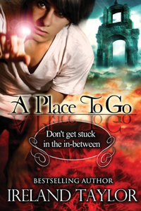 A Place To Go