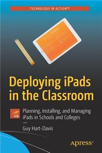 Deploying Ipads in the Classroom