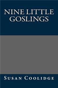 Nine Little Goslings