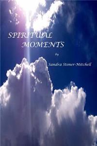 Spiritual Moments