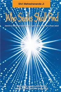 Who Seeks Shall Find